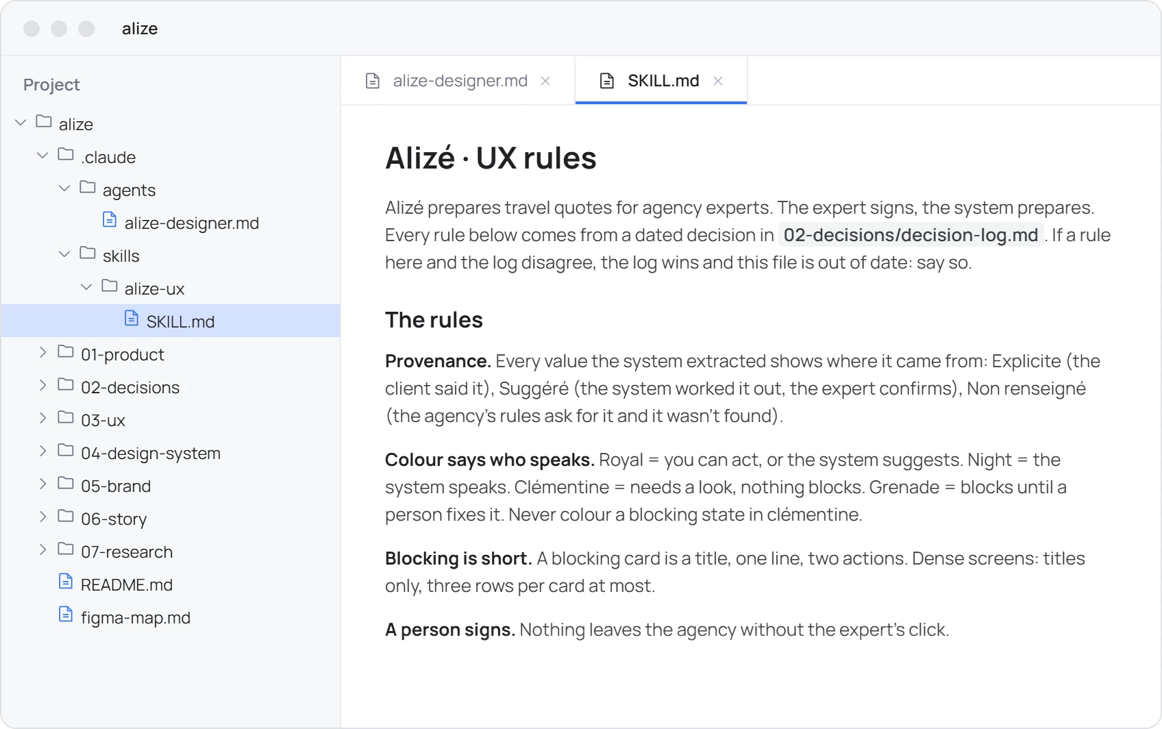 The alize project open in a code editor: the file tree shows .claude/agents/alize-designer.md and .claude/skills/alize-ux/SKILL.md, and SKILL.md is open on its rules: provenance, colour says who speaks, blocking is short, a person signs.