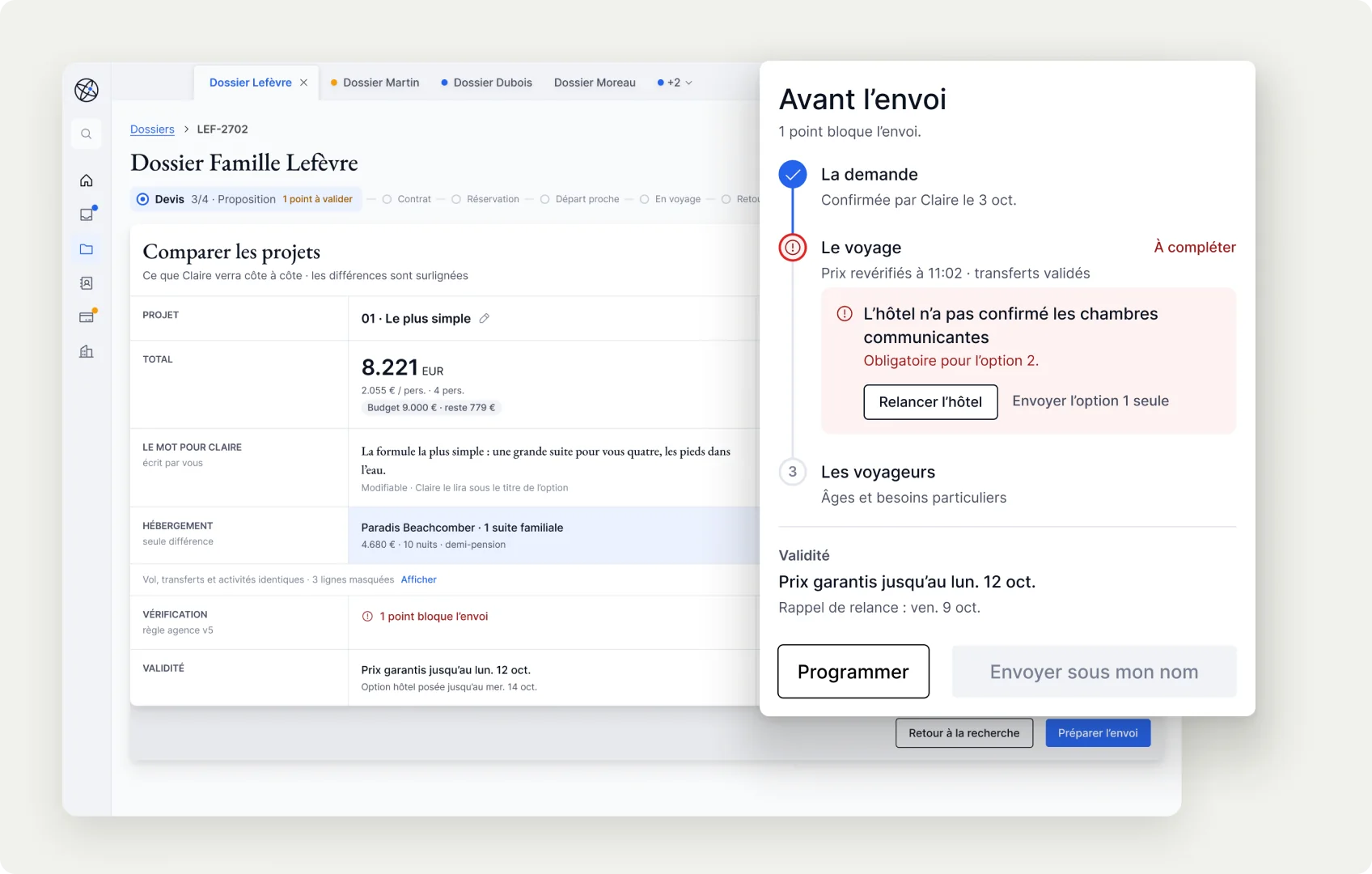 Comparing the two options, with "Avant l’envoi" open: step 2, the trip, is blocked in red because the hotel hasn’t confirmed the connecting rooms, with "Relancer l’hôtel" and "Envoyer l’option 1 seule".